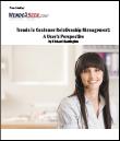 Trends in Customer Relationship Management A User's Perspective