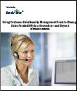 Using Customer Relationship Management Tools to Manage Sales Productivity in a Recession and Beyond